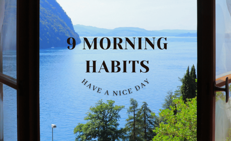 Top 9 Best Morning Habits for a Fit and Healthy Lifestyle