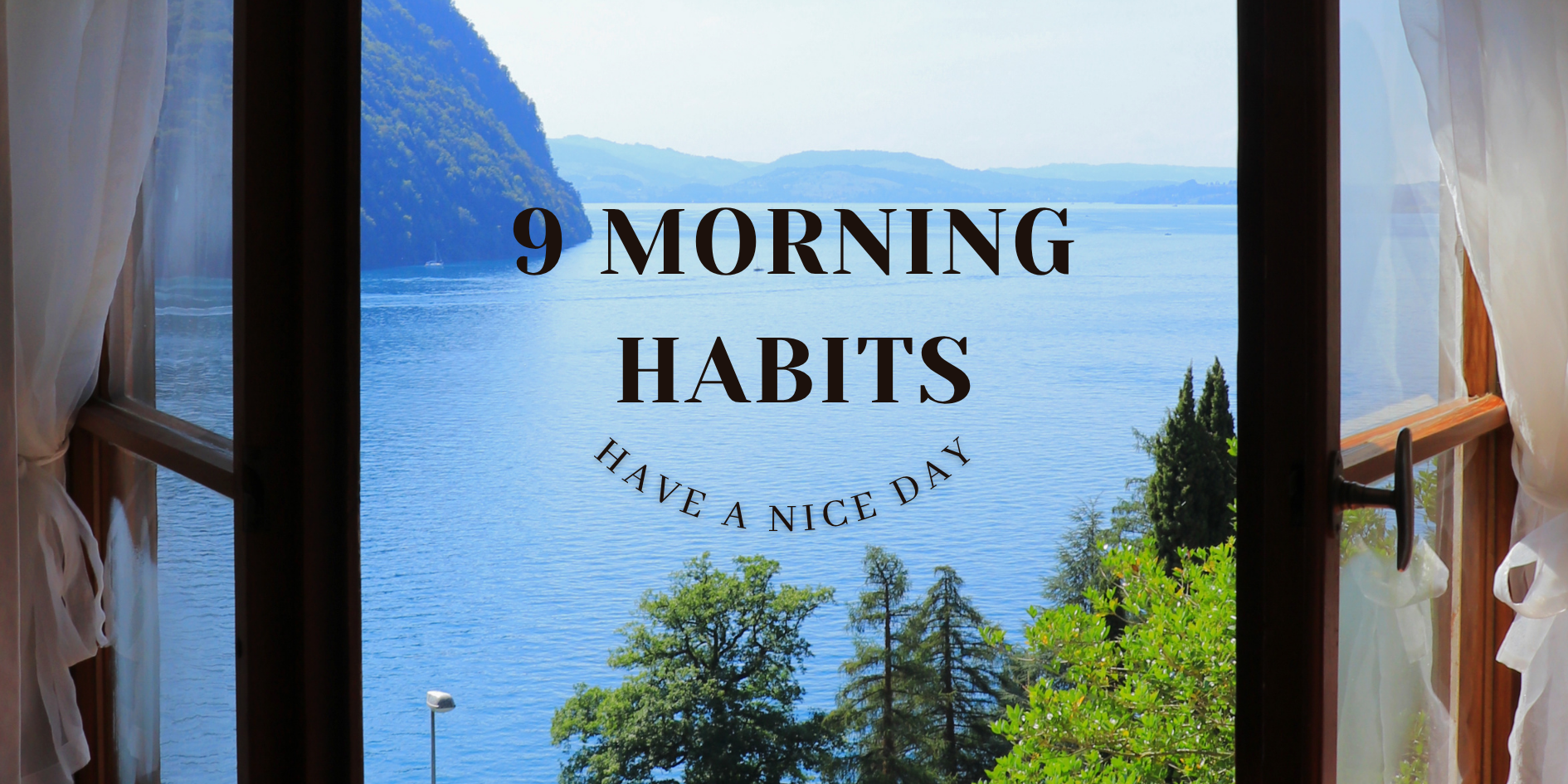 Top 9 Best Morning Habits for a Fit and Healthy Lifestyle