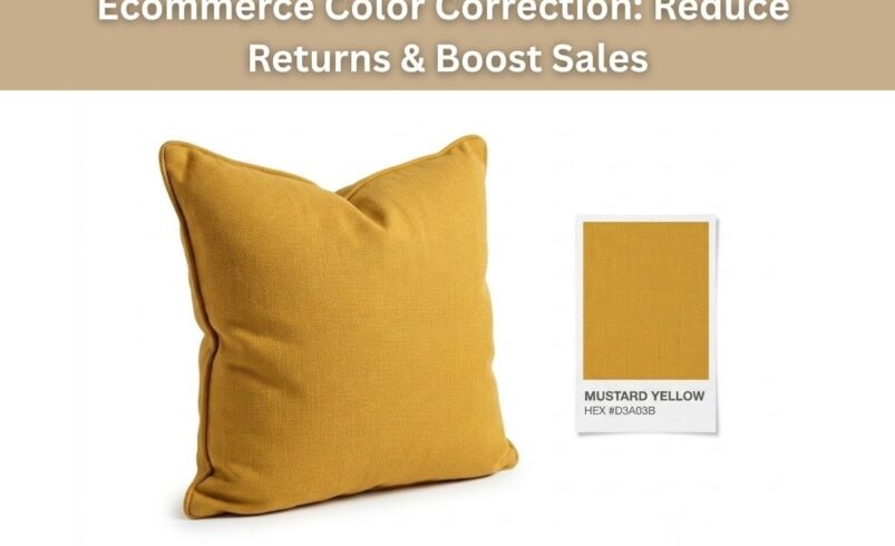 Color Correction for Ecommerce: How Accurate Product Colors Reduce Returns and Boost Conversions